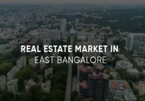 real-estate-market-in-east-bangalore